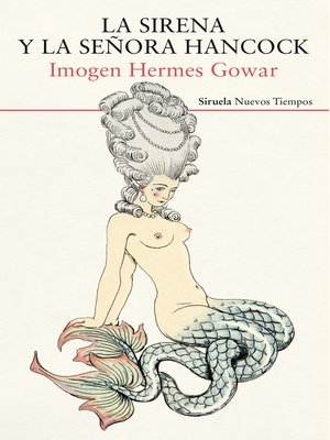 cover image of La sirena y la señora Hancock